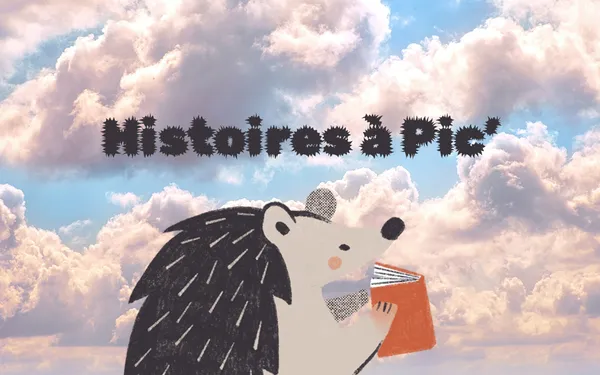 Histoires à Pic' pour les 4-7 ans