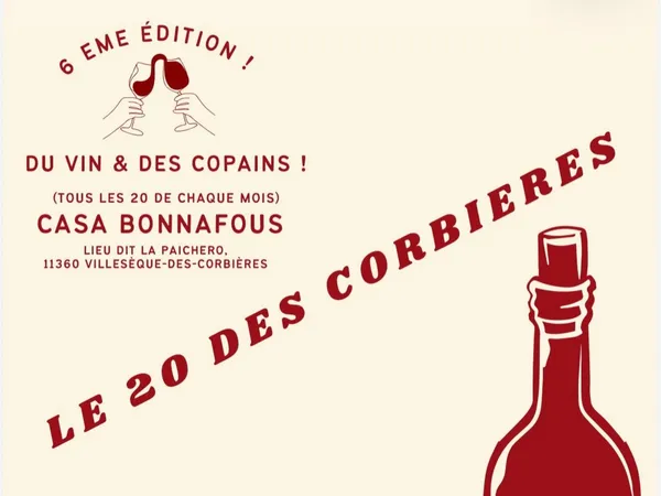 DU VIN ET DES COPAINS 7ÈME ÉDITION - À LA CASA BONNAFOUS