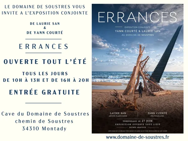 EXPOSITION ERRANCES YANN COURTE ET LAURIE SAN AU DOMAINE DE SOUSTRES