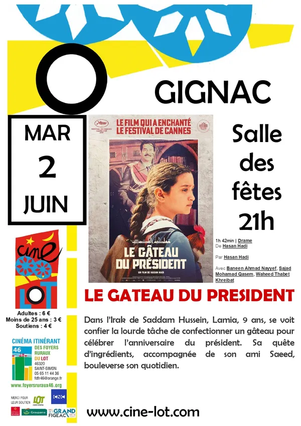 Ciné-Lot “ Le gâteau du Président "
