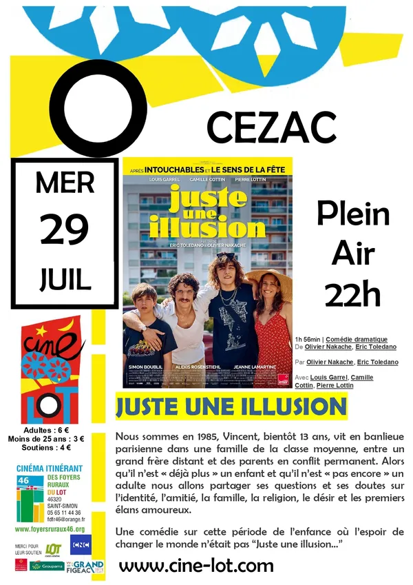 Ciné-Lot en plein air : "Juste une illusion"