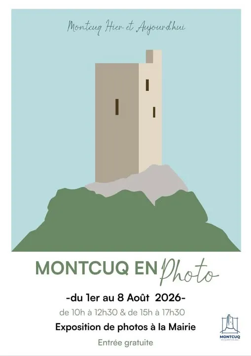 Exposition à la mairie : Montcuq en photo