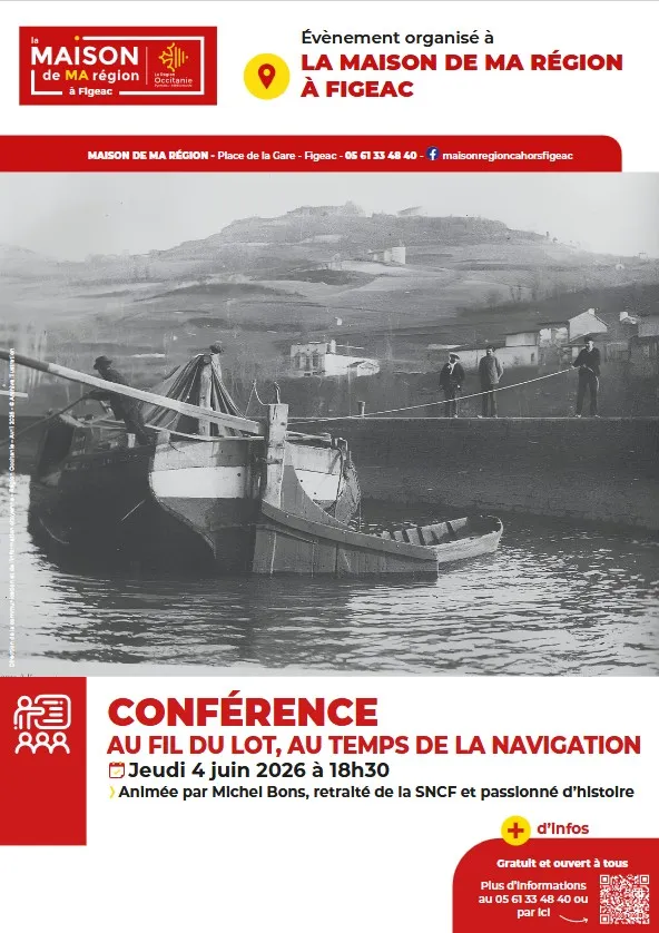 Maison de la région à Figeac, conférence : « Au fil du Lot, au temps de la navigation »