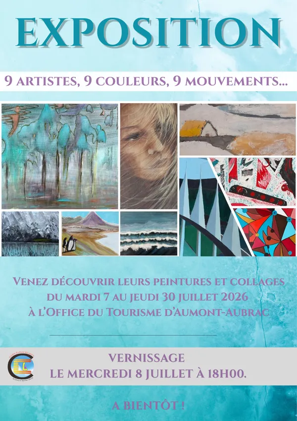 EXPOSITION COLLECTIVE : "9 ARTISTES, 9 COULEURS, 9 MOUVEMENTS..."