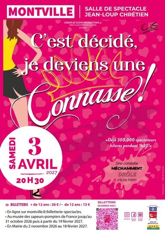 Théâtre "C'est décidé, je deviens une connasse !"