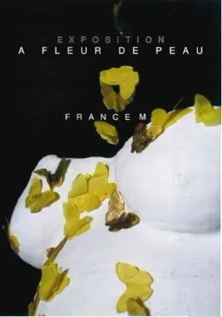 Exposition - A Fleur de Peau
