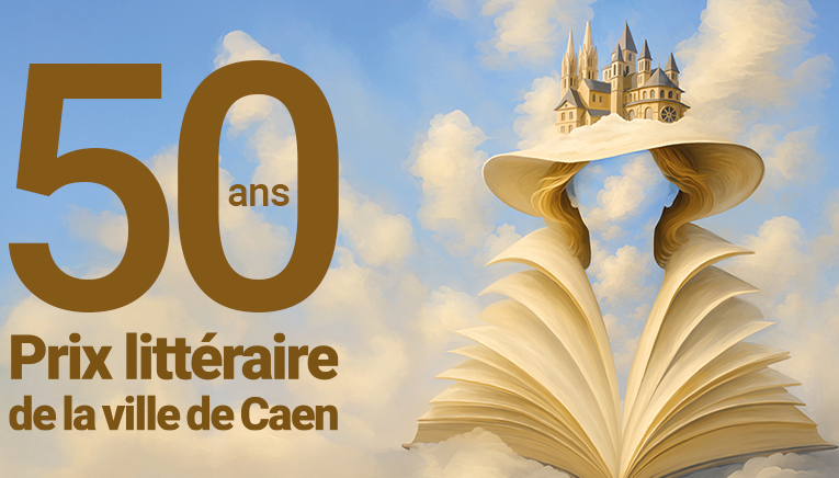 50 ans du Prix littéraire de la ville de Caen