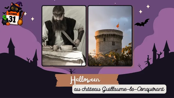 Halloween au château Guillaume-le-Conquérant