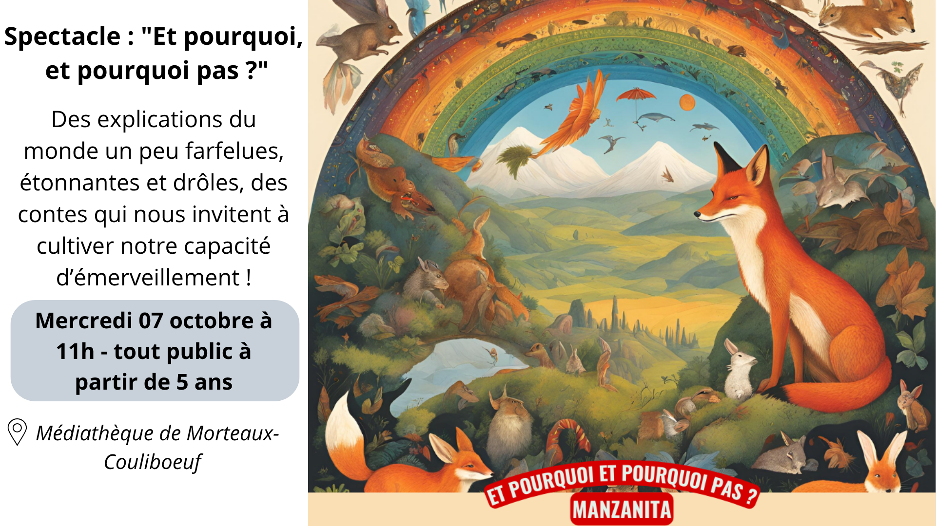 SPECTACLE "Et pourquoi, et pourquoi pas ?"