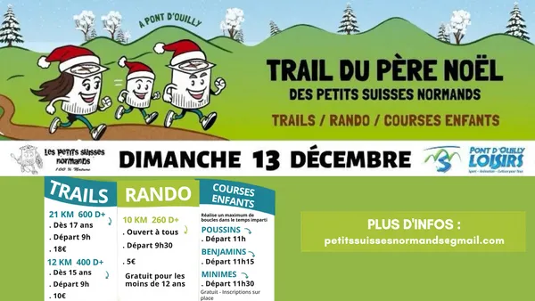 Trail du Père Noël des Petits Suisses Normands