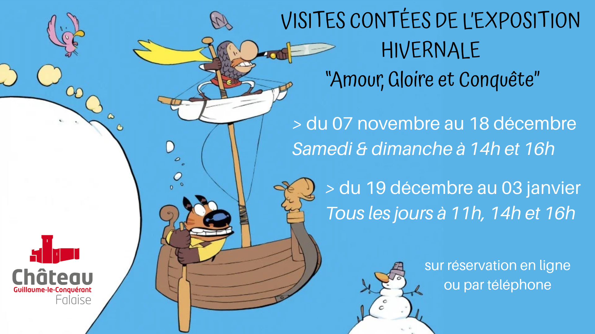 Visites contées de l'exposition hivernale "Amour, Gloire et Conquête" au Château Guillaume-Le-Conquérant