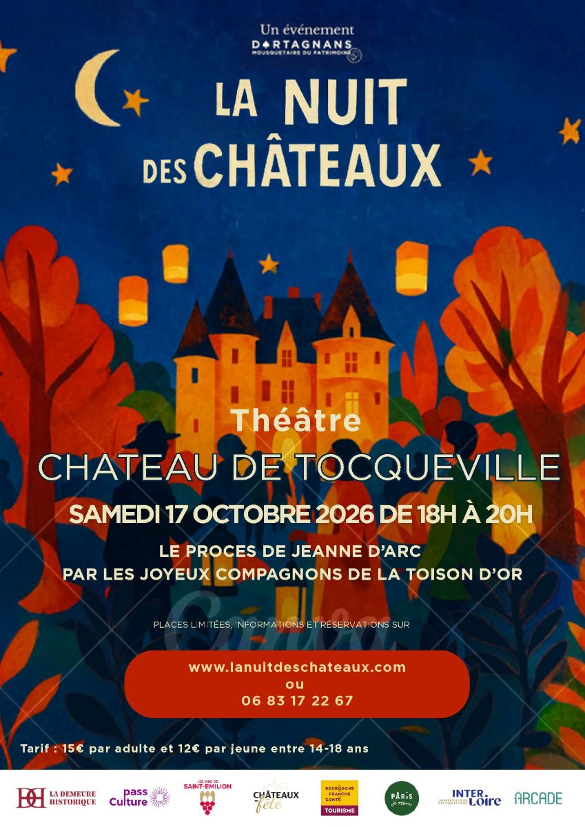 La nuit des châteaux  : Pièce de théâtre  "Le procès de Jeanne d 'Arc"