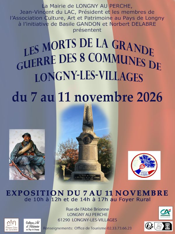 Commémoration du 11 novembre : Exposition Les Morts de la Grande Guerre des 8 communes de Longny-les-Villages