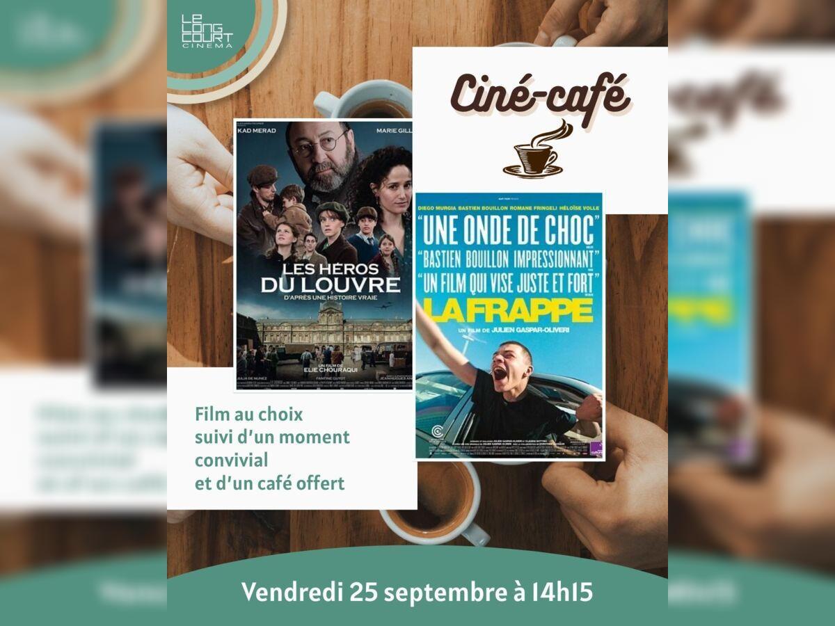 Ciné-café "Les héros du louvre" ou "La frappe"