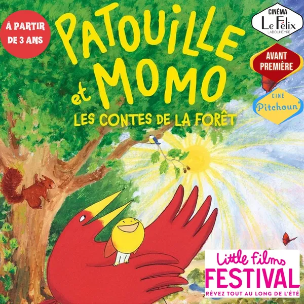 Little Films Festival- Patouille et Momo, les contes de la forêt