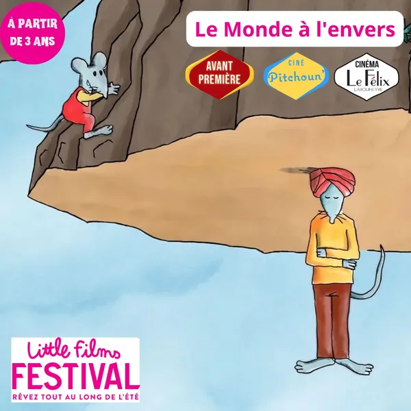 Little Films Festival- Le monde à l'envers