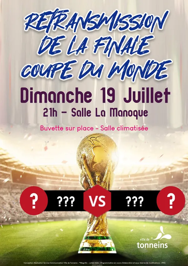 Retransmission de la finale de la Coupe du Monde