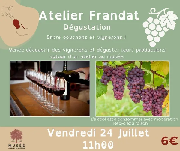 Musée du liège : Dégustation de vin avec le château du Frandat