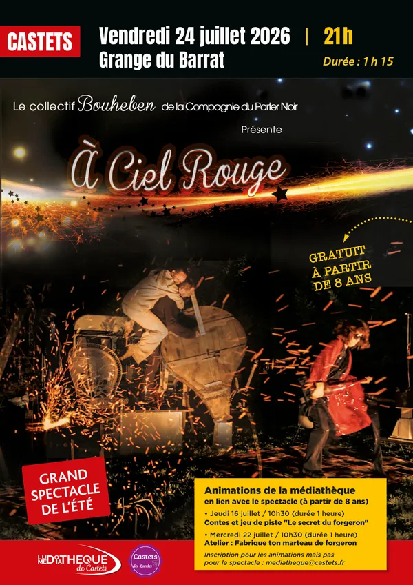 Spectacle "à ciel rouge"