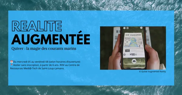 Atelier réalité augmentée : Quiver la magie des courants marins