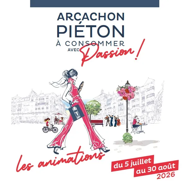 Arcachon piéton : les animations du 5 juillet au 30 août