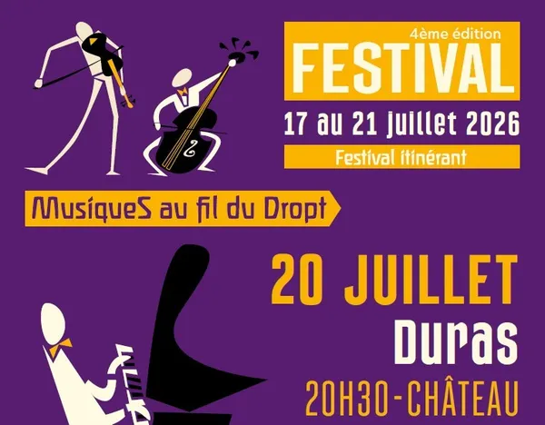4ᵉ édition du Festival itinérant "Musiques au fil du Dropt" Mozart s'invite au château de Duras