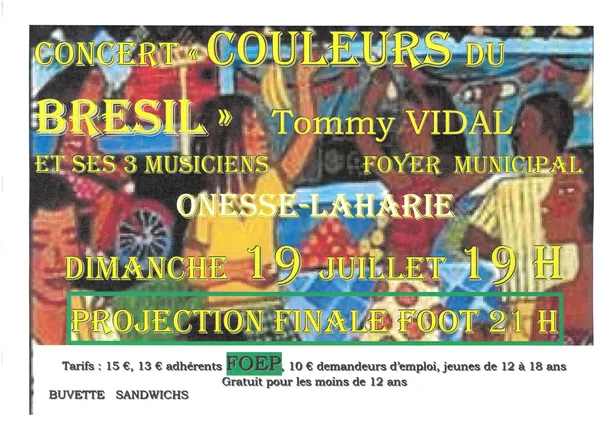 Concert "Couleurs du Brésil" suivi projection finale foot