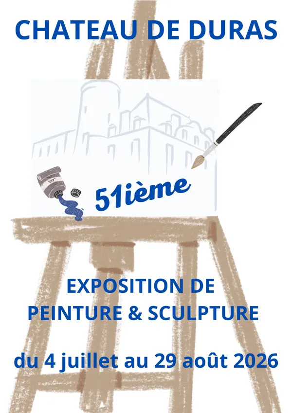 51ième exposition de peintures et sculptures au château de Duras