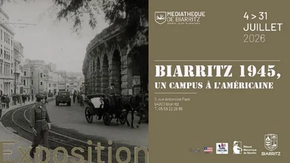Exposition Biarritz 1945, un campus à l'Américaine