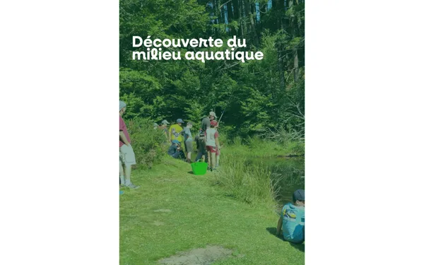 Découverte des milieux aquatiques