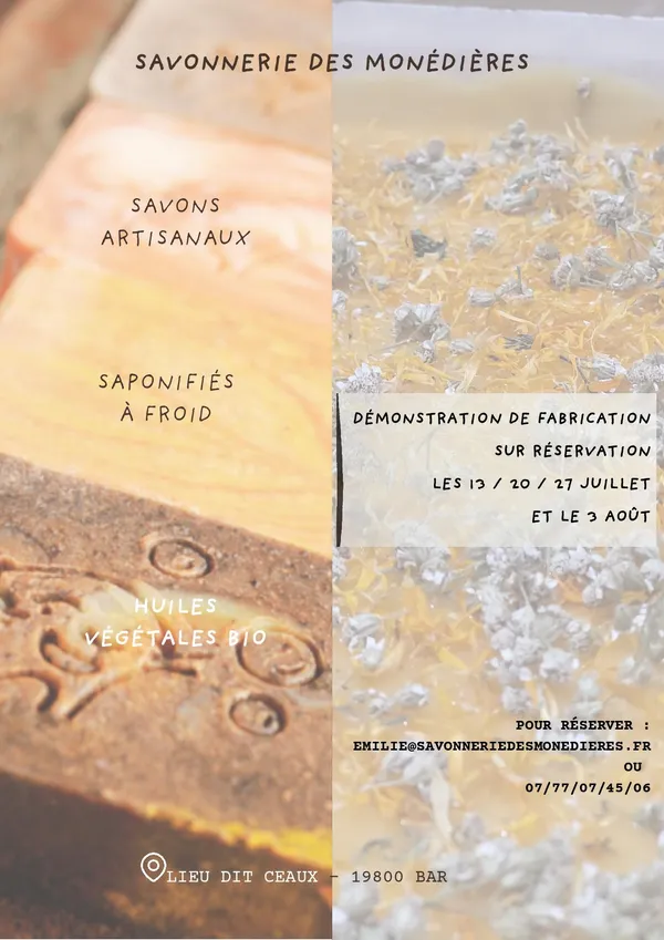 Savonnerie des Monédières : Démonstration / Fabrication de savons