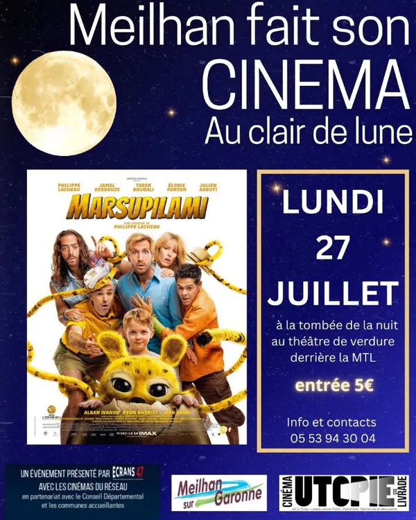 Meilhan fait son CINÉMA Au Clair de Lune