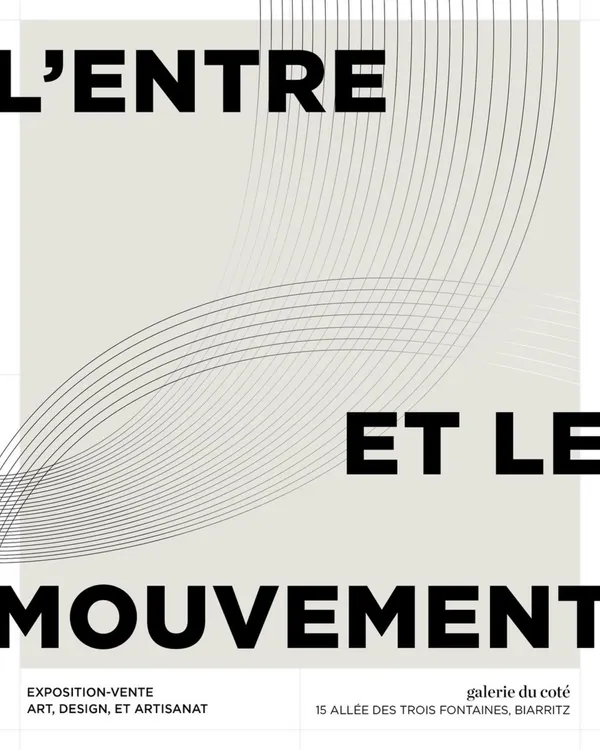 Exposition à la galerie du coté - L'entre et le mouvement