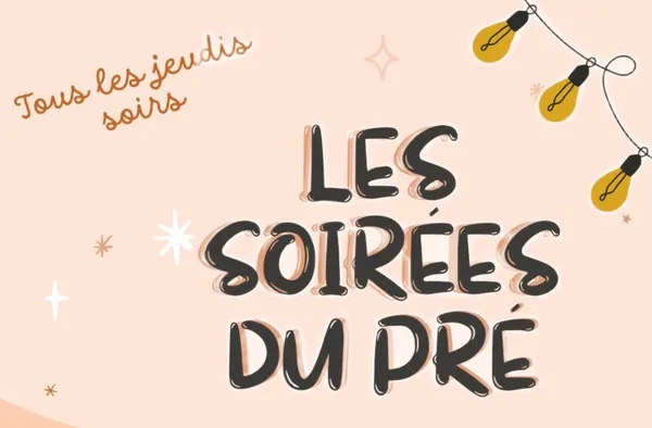 Les soirées du pré