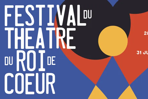 Festival Théâtre du Roi de Coeur | Ginestet