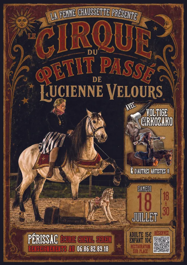 Le cirque du petit passé de Lucienne Velours