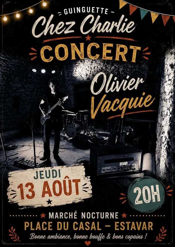 CONCERT CHEZ CHARLIE " OLIVIER VACQUIE "