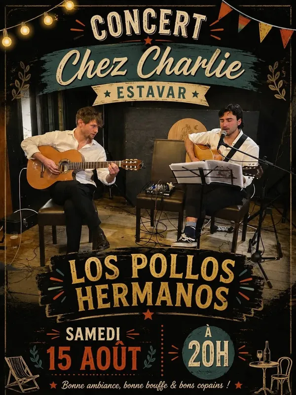 CONCERT CHEZ CHARLIE "LOS POLLOS HERMANOS"