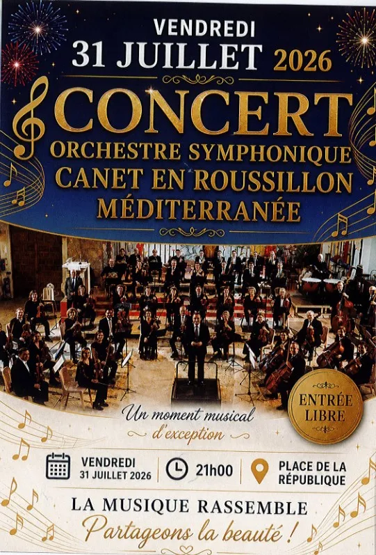 CONCERT ORCHESTRE SYMPHONIQUE CANET EN ROUSSILLON MÉDITERRANÉE