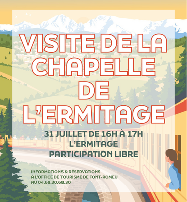 VISITE DE LA CHAPELLE DE L'ERMITAGE - 31 JUILLET