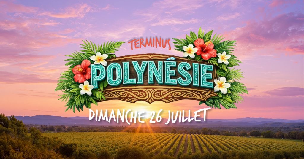 LES DIMANCHES DE L'ÉTANG : TERMINUS EN POLYNÉSIE