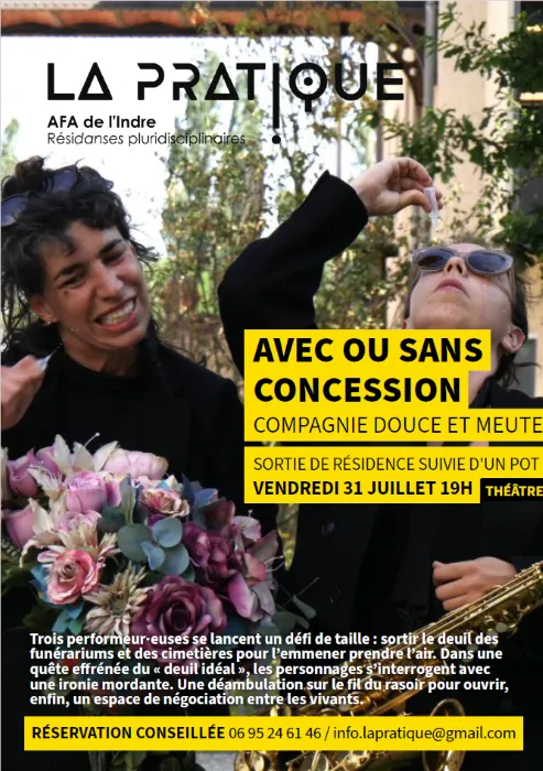 Sortie de résidence "Avec ou sans concession"