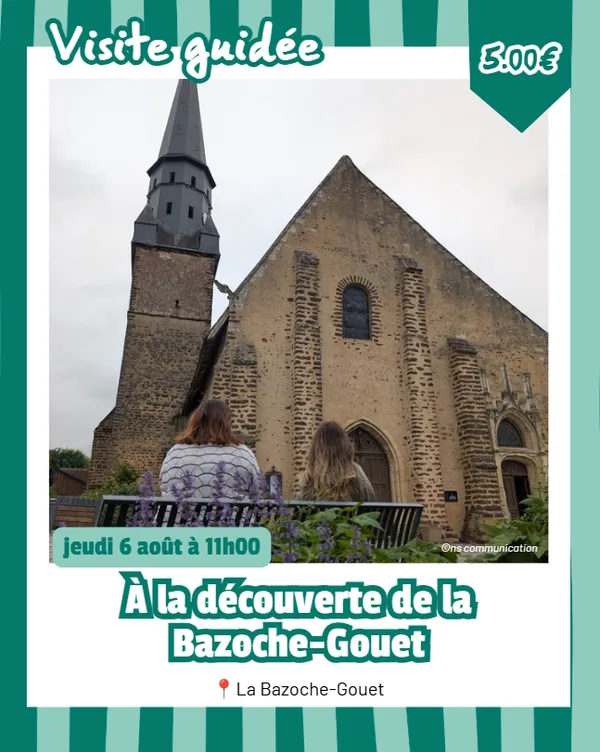 Visite guidée - A la découverte de la Bazoche-Gouet
