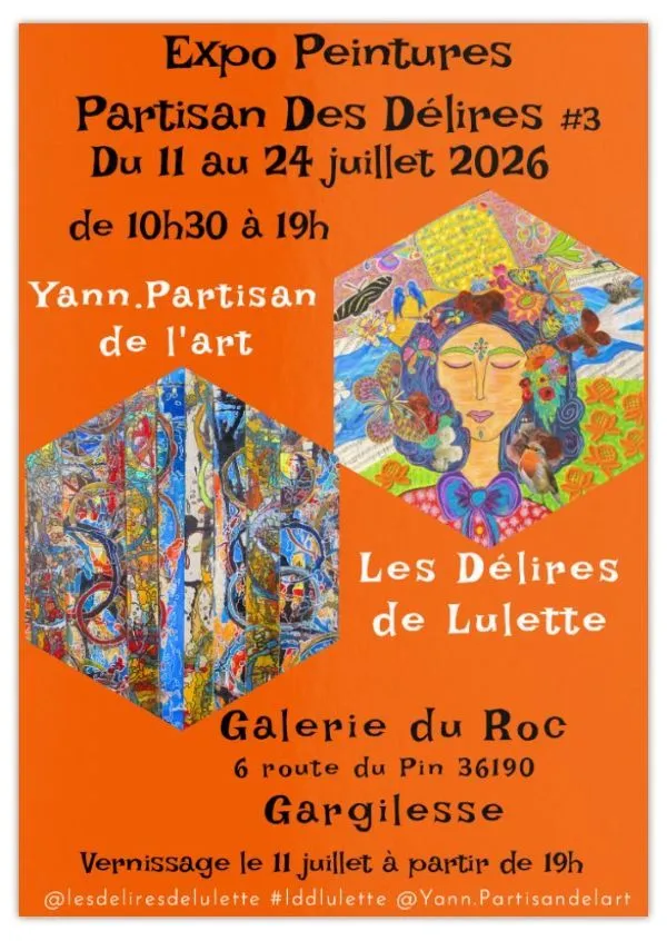 Exposition Les Délires de Lulette et Yann Partisan de l'Art