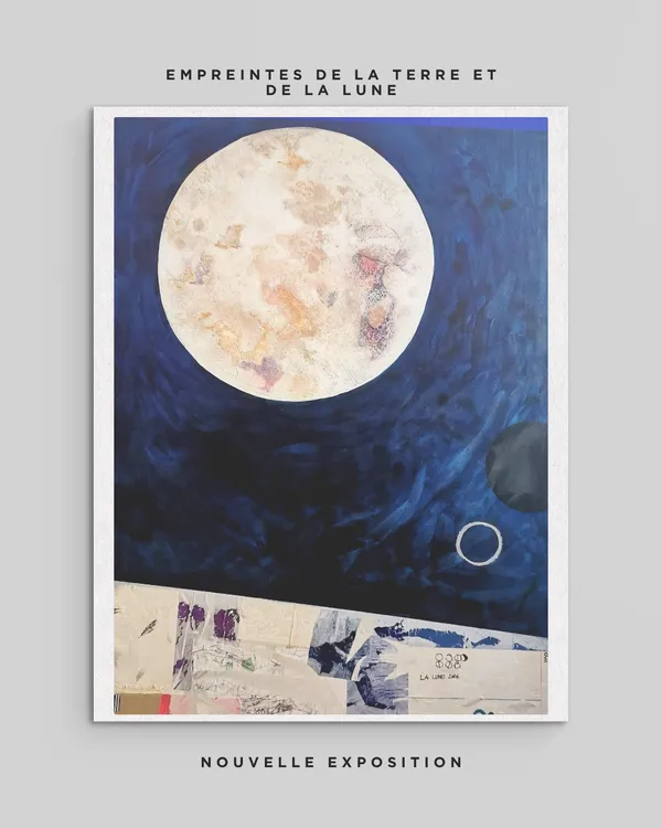 [Expo]: Empreintes de la Terre et de la Lune
