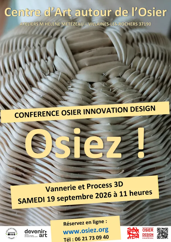 Conférence Osier Innovation Design : Le parallèle entre l'imprimante 3D et les process en vannerie.