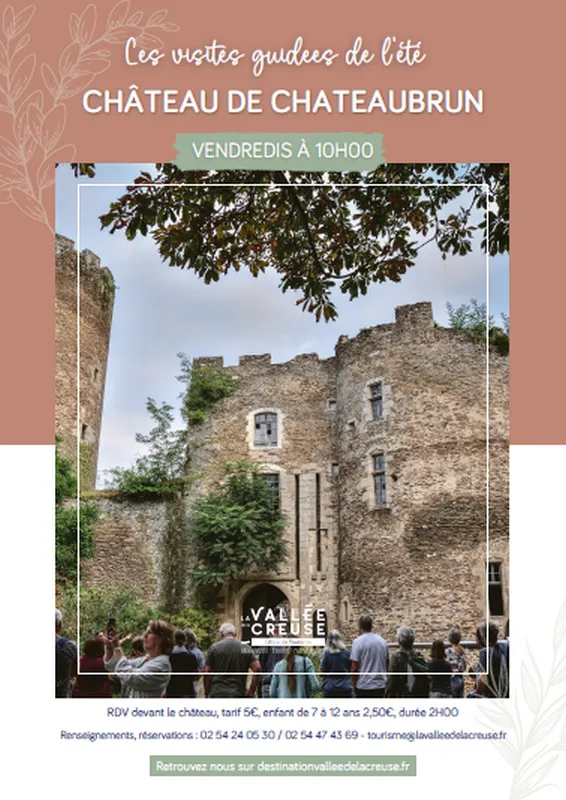 Visite du Château de Châteaubrun