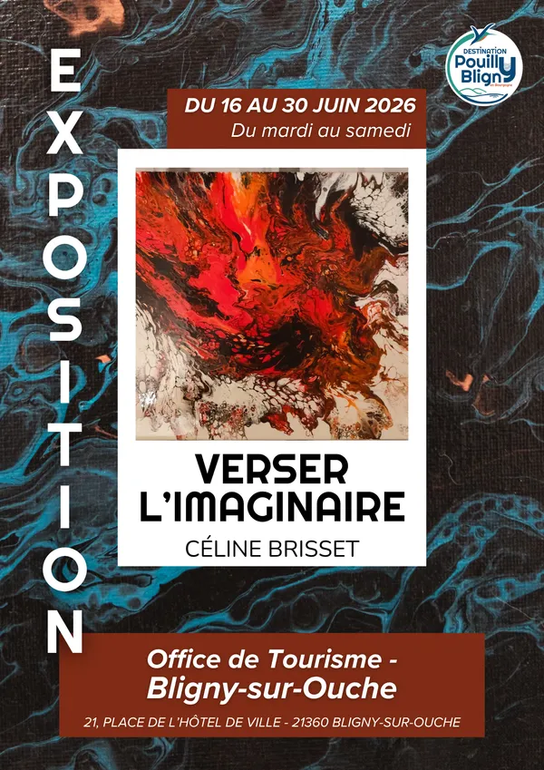 Exposition 'Pouring- Bligny sur Ouche