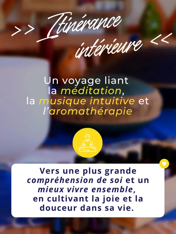 Atelier de méditation, musique intuitive et aromathérapie