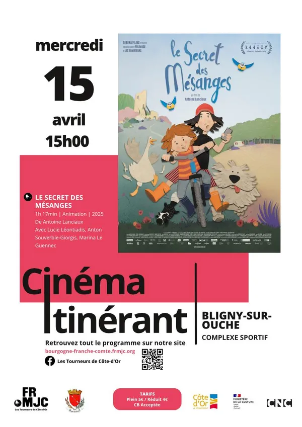 Ciné Vacances -'Le secret des mésanges' - Bligny sur Ouche